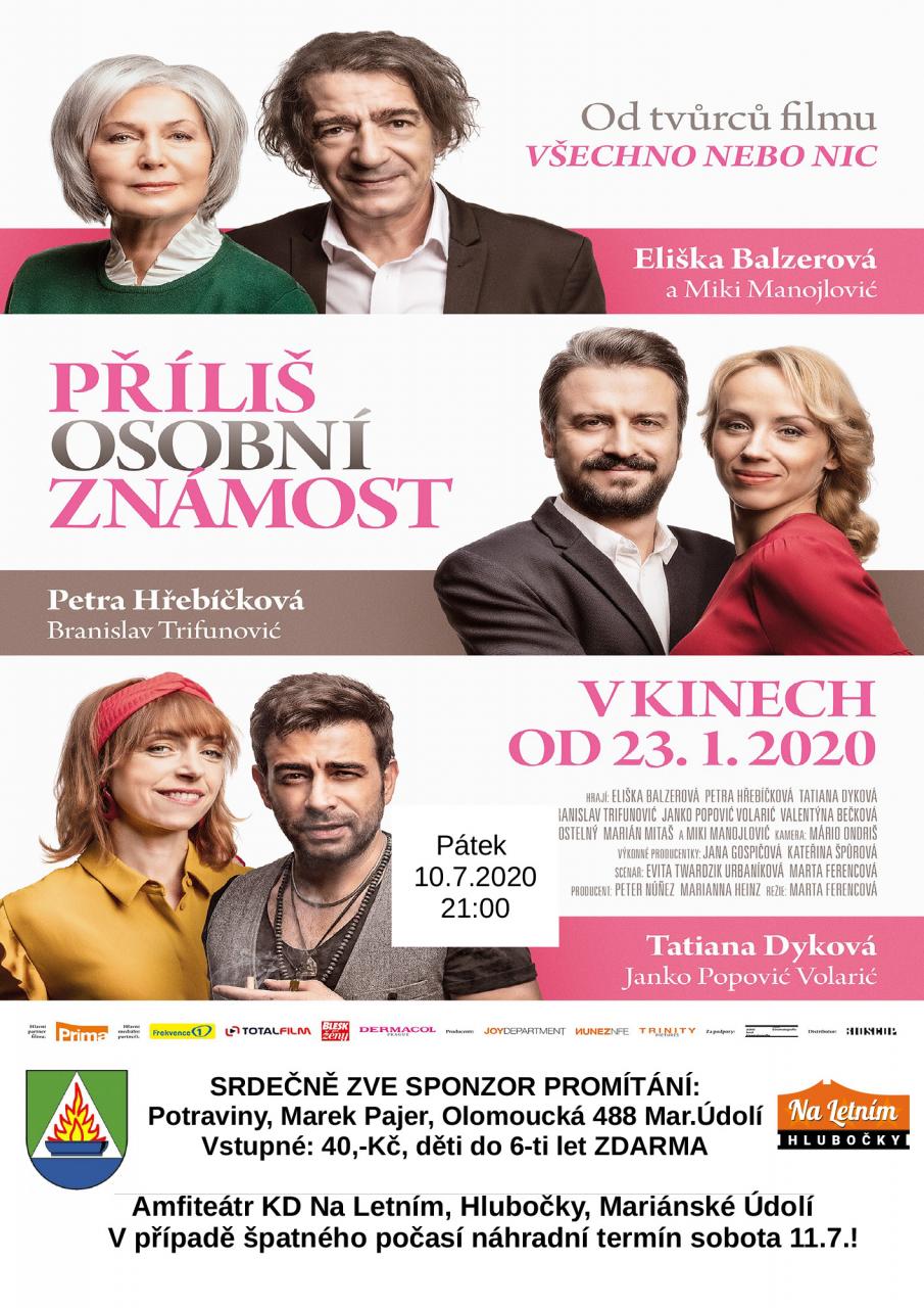 Letní KINO: PŘÍLIŠ OSOBNÍ ZNÁMOST amfiteátr KD Hlubočky